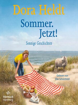 cover image of Sommer. Jetzt!